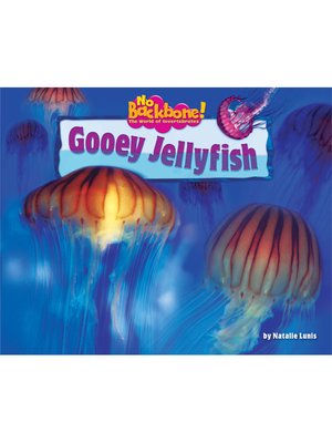 cover image of Gooey Jellyfish